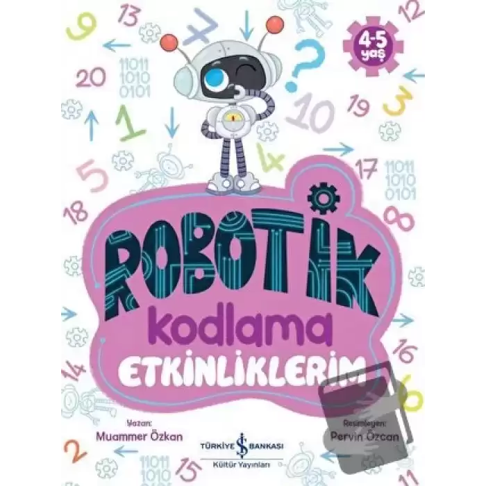 Robotik Kodlama Etkinliklerim (4-5 Yaş)