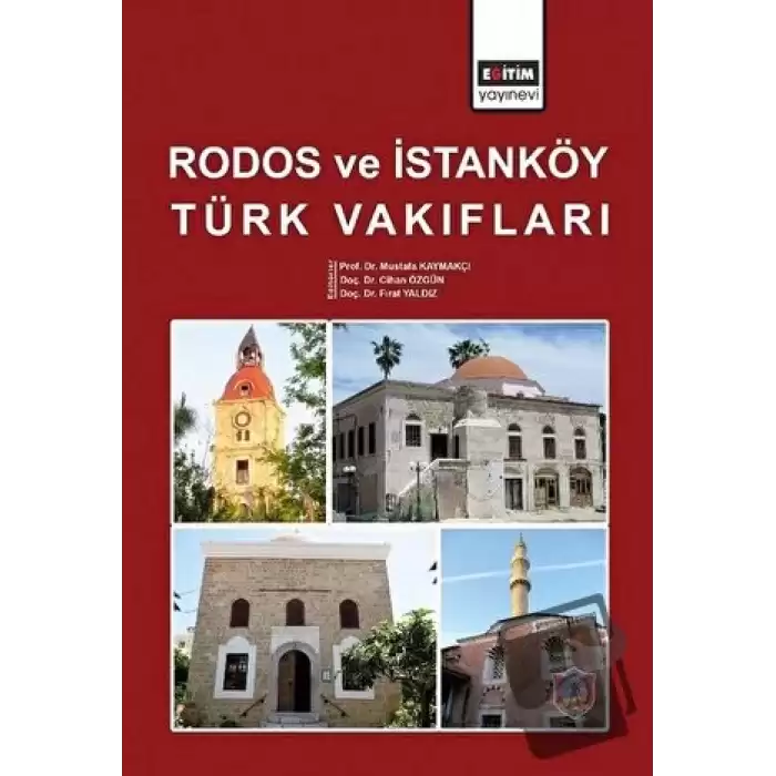 Rodos ve İstanköy Türk Vakıfları (Ciltli)