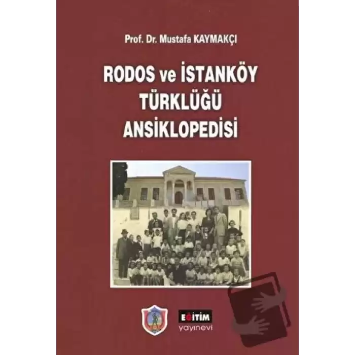 Rodos ve İstanköy Türklüğü Ansiklopedisi (Ciltli)