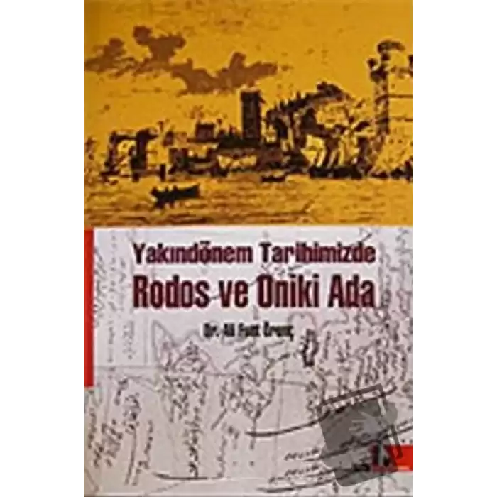 Rodos ve Oniki Ada Yakındönem Tarihimizde