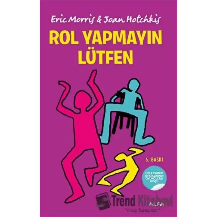 Rol Yapmayın Lütfen