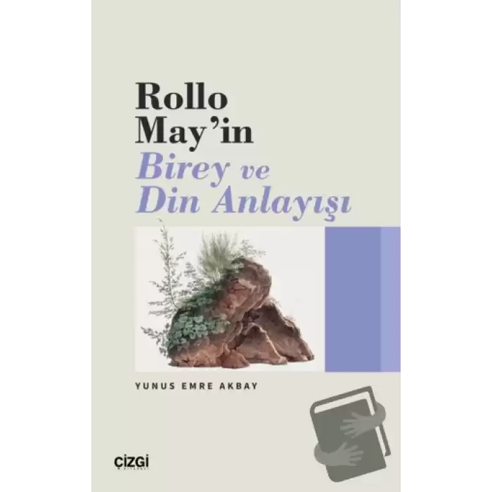 Rollo May’ın Birey ve Din Anlayışı