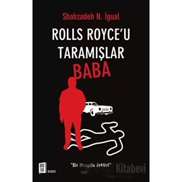 Rolls Royce’u Taramışlar Baba