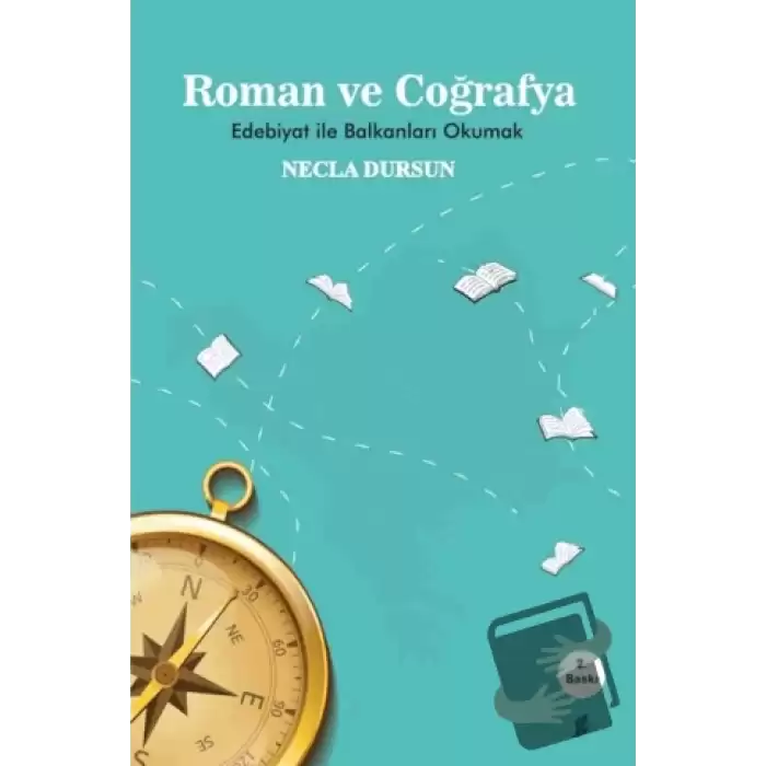 Roman ve Coğrafya