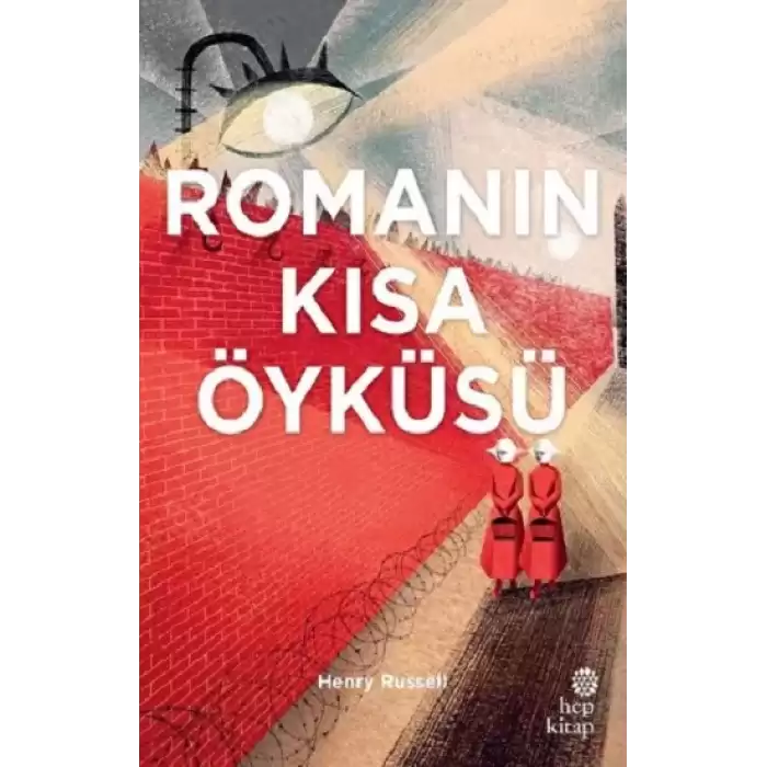 Romanın Kısa Öyküsü (CİLTLİ)