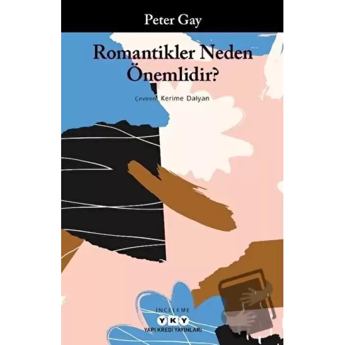 Romantikler Neden Önemlidir?