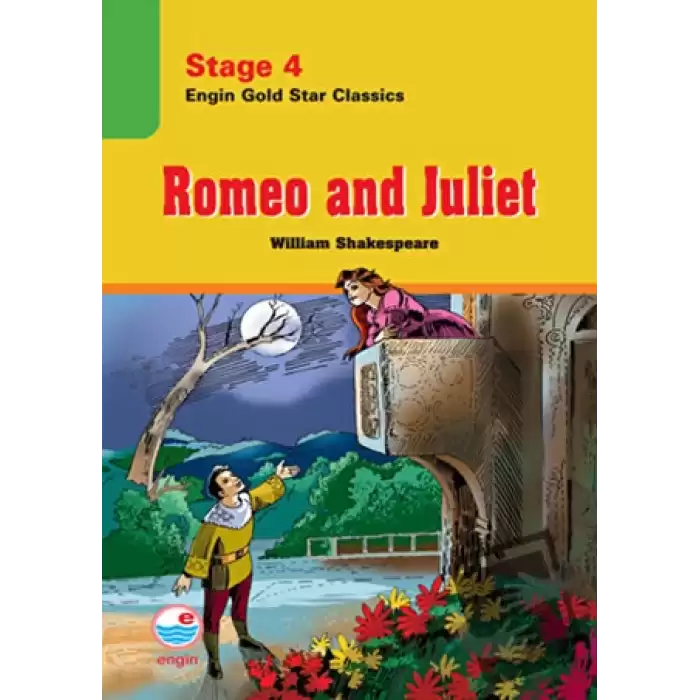 Romeo and Juliet - Stage 4