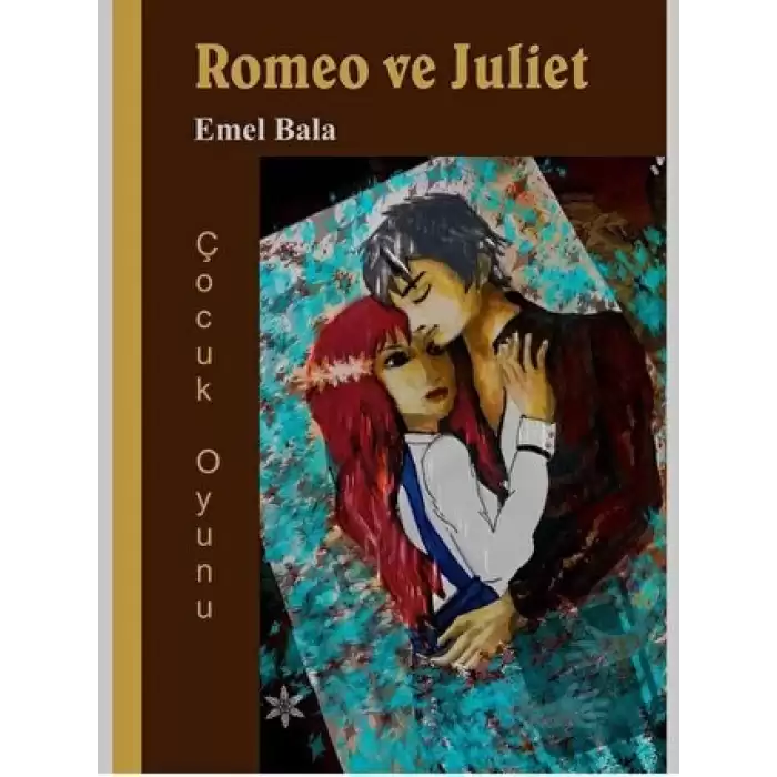 Romeo ve Juliet