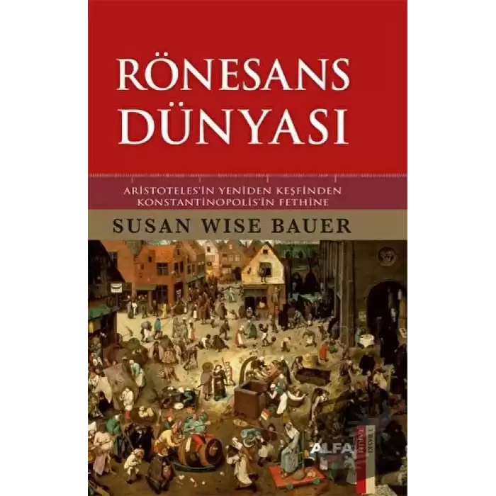 Rönesans Dünyası (Ciltli)