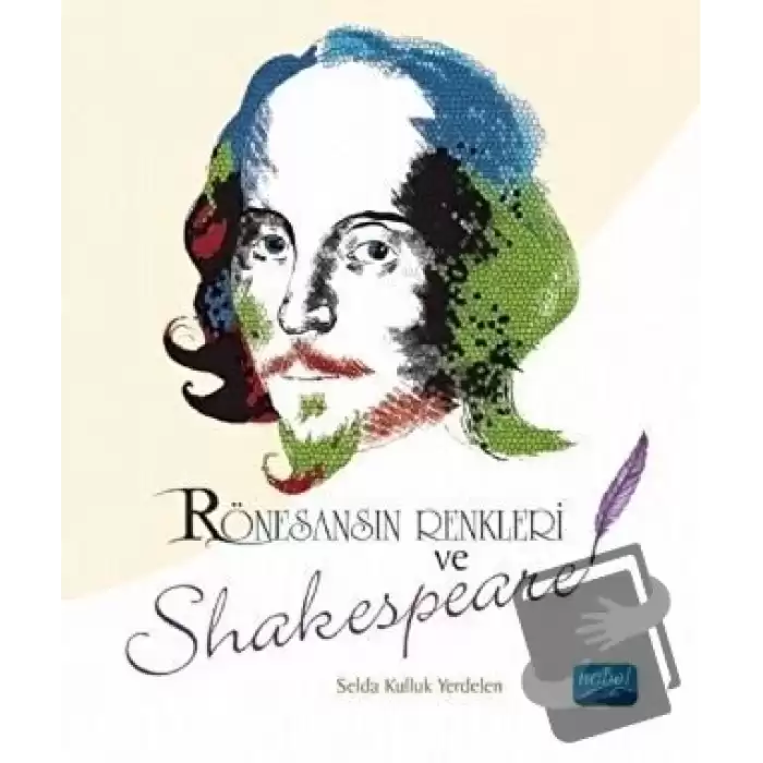 Rönesansın Renkleri ve Shakespeare