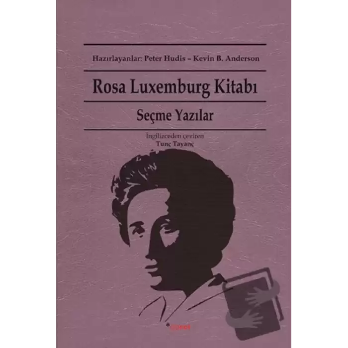 Rosa Luxemburg Kitabı: Seçme Yazılar