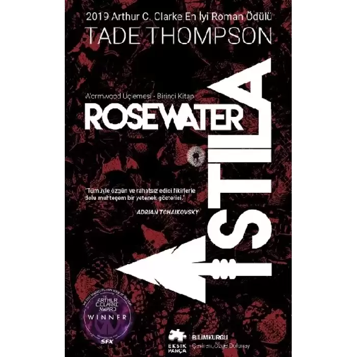 Rosewater İstila - Wormwood Üçlemesi Birinci Kitap