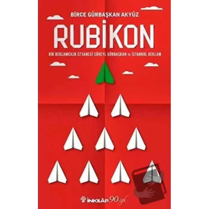 Rubikon - Bir Reklamcılık Efsanesi