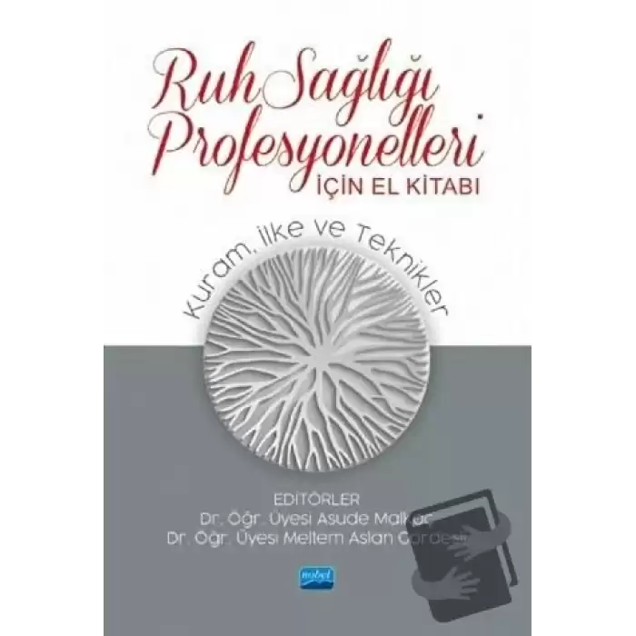 Ruh Sağlığı Profesyonelleri İçin El Kitabı