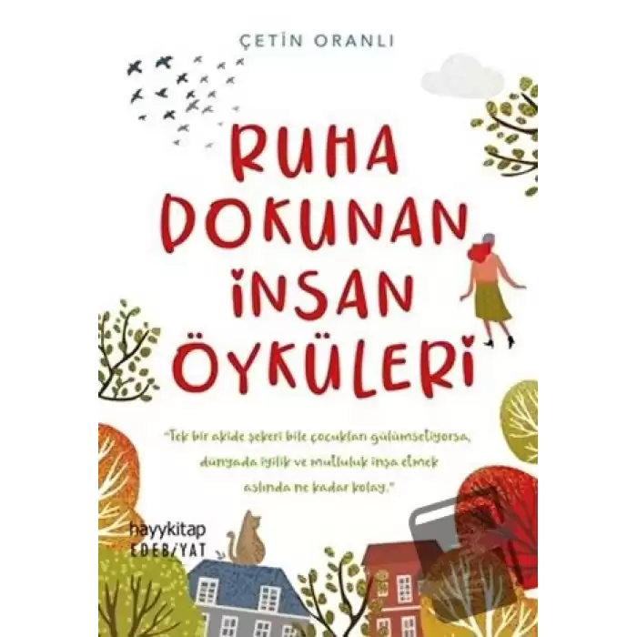 Ruha Dokunan İnsan Öyküleri