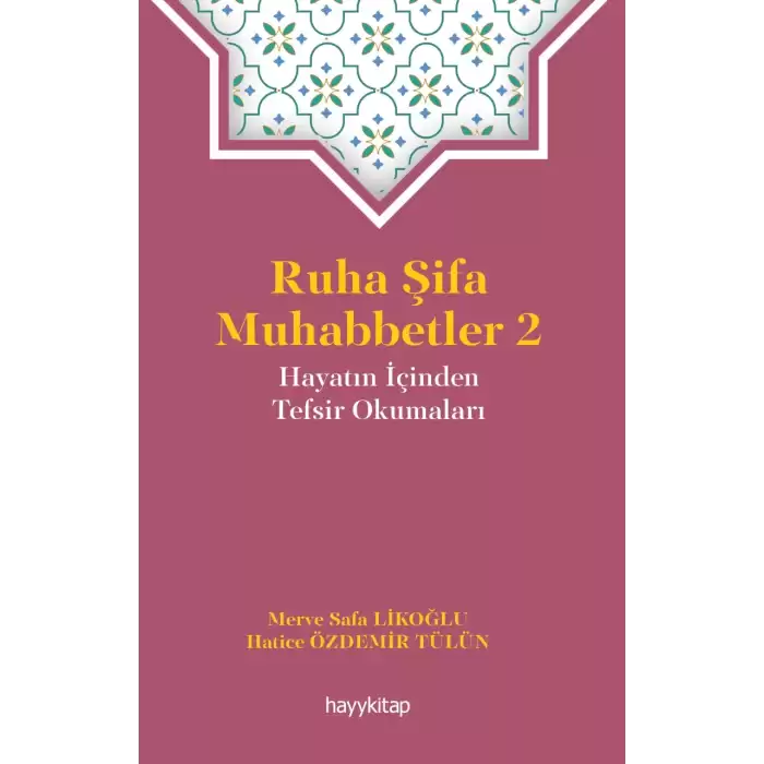 Ruha Şifa Muhabbetler 2