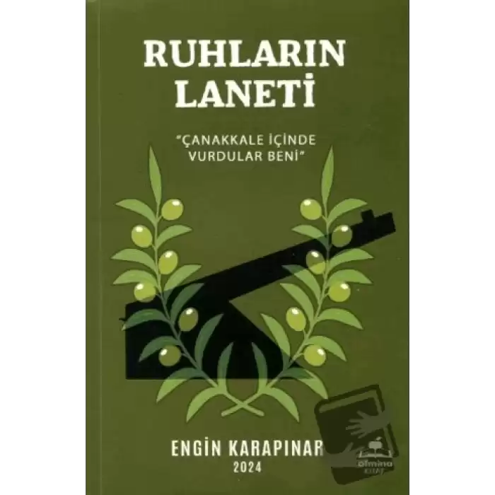 Ruhların Laneti (Çanakkale İçinde Vurdular Beni)