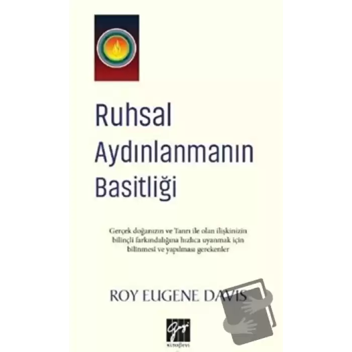 Ruhsal Aydınlanmanın Basitliği