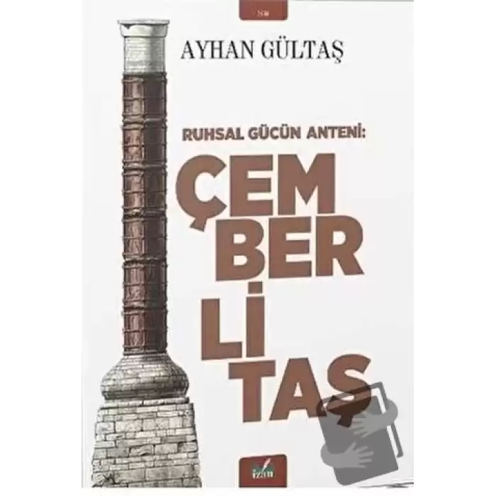 Ruhsal Gücün Anteni: Çemberli Taş