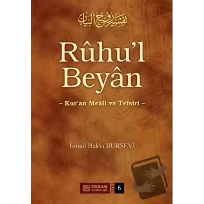 Ruhul Beyan Tefsiri - 6. Cilt (Ciltli)