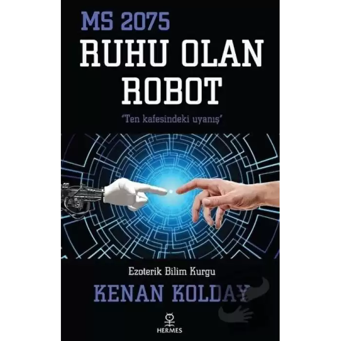 Ruhu Olan Robot