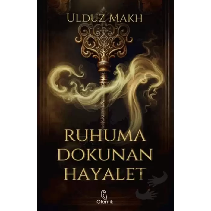 Ruhuma Dokunan Hayalet