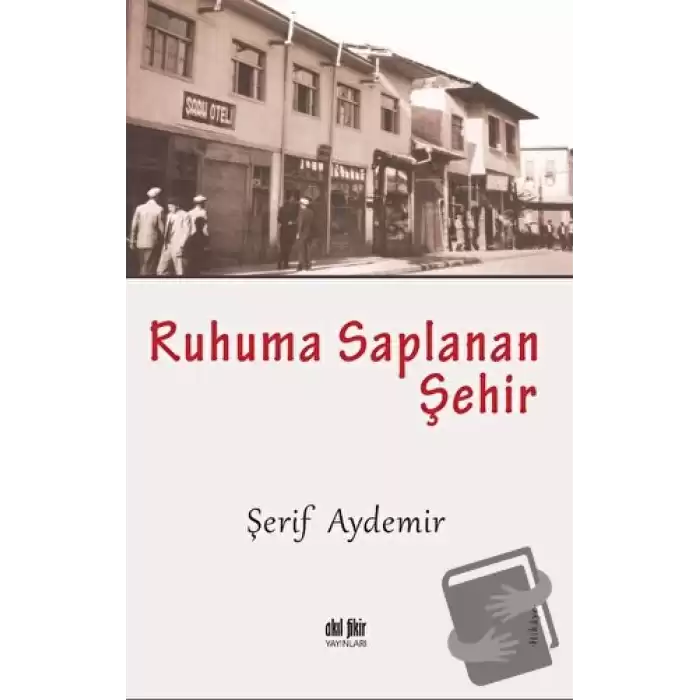 Ruhuma Saplanan Şehir