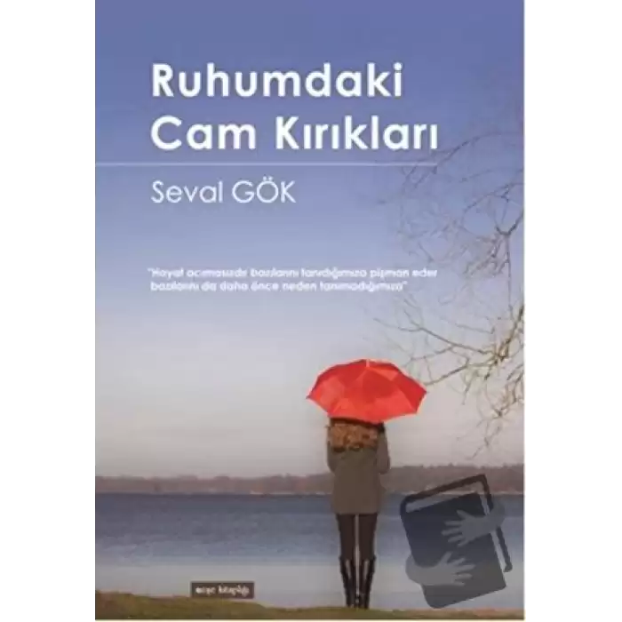 Ruhumdaki Cam Kırıkları