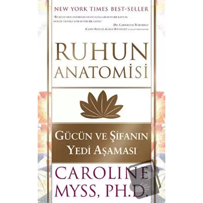 Ruhun Anatomisi - Gücün Ve Şifanın Yedi Aşaması