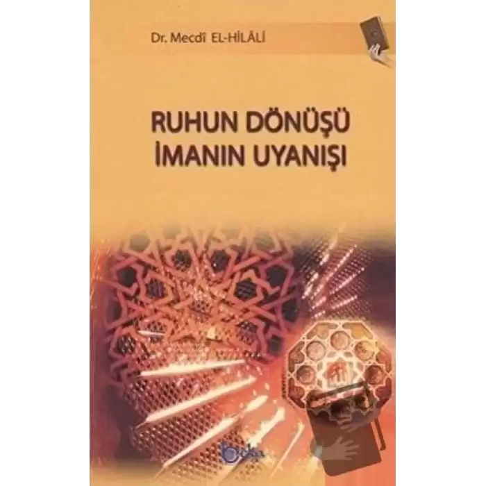 Ruhun Dönüşü İmanın Uyanışı