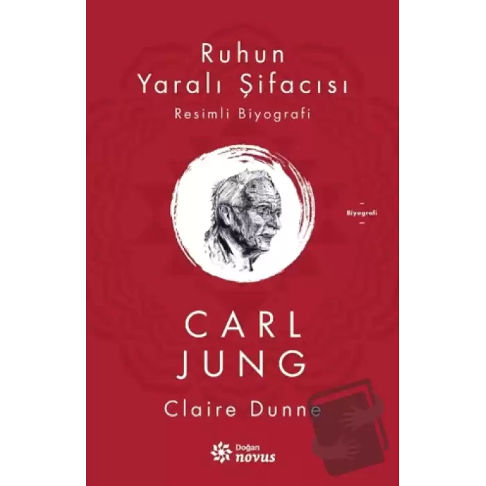 Ruhun Yaralı Şifacısı Carl Jung