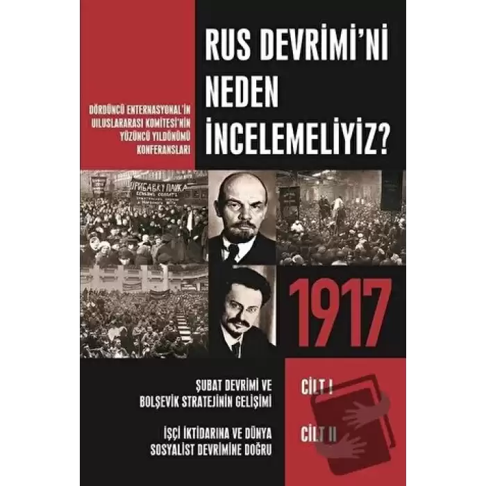 Rus Devrimi’ni Neden İncelemeliyiz?