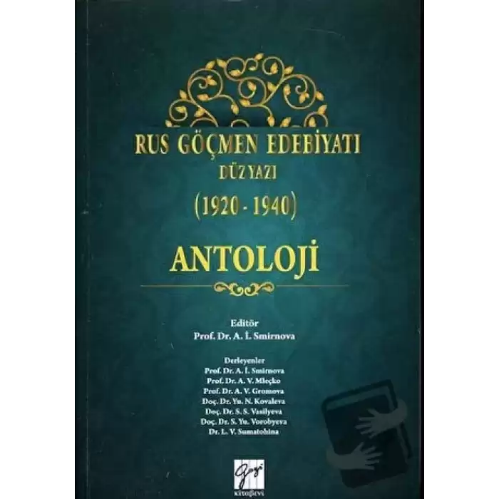 Rus Göçmen Edebiyatı Düzyazı (1920-1940) : Antoloji