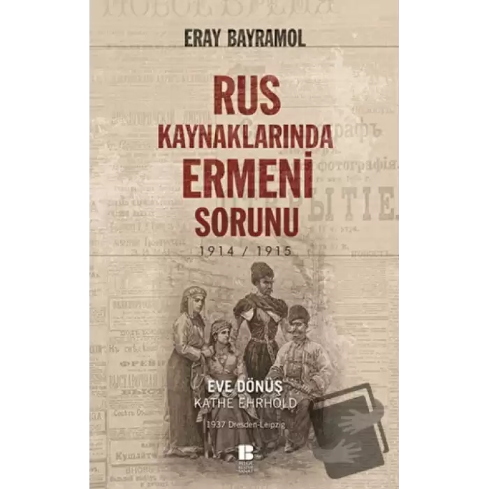 Rus Kaynaklarında Ermeni Sorunu