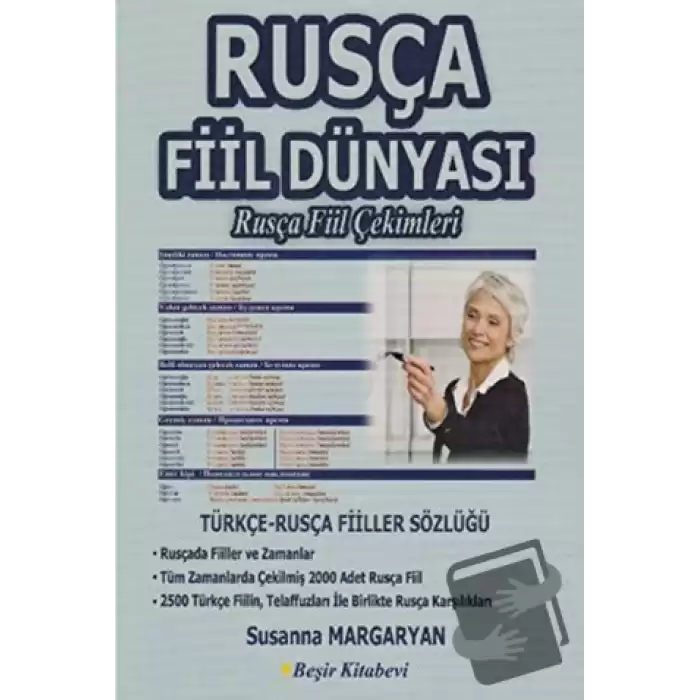 Rusça Fiil Dünyası - Rusça Fiil Çekimleri