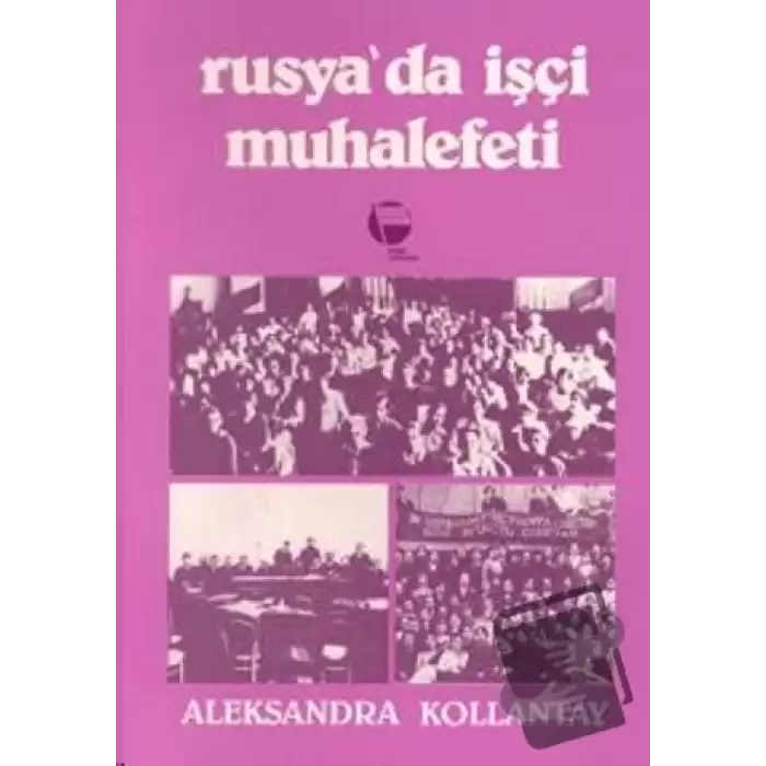 Rusyada İşçi Muhalefeti