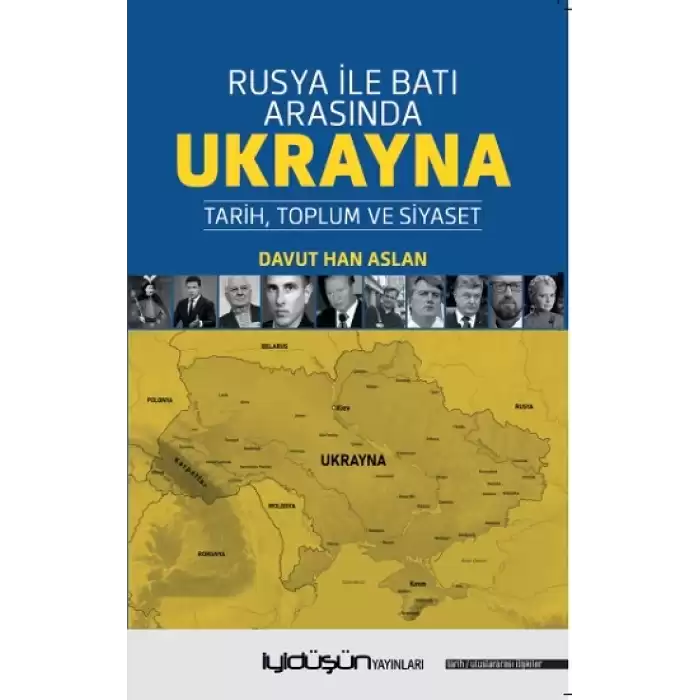 Rusya İle Batı Arasında Ukrayna