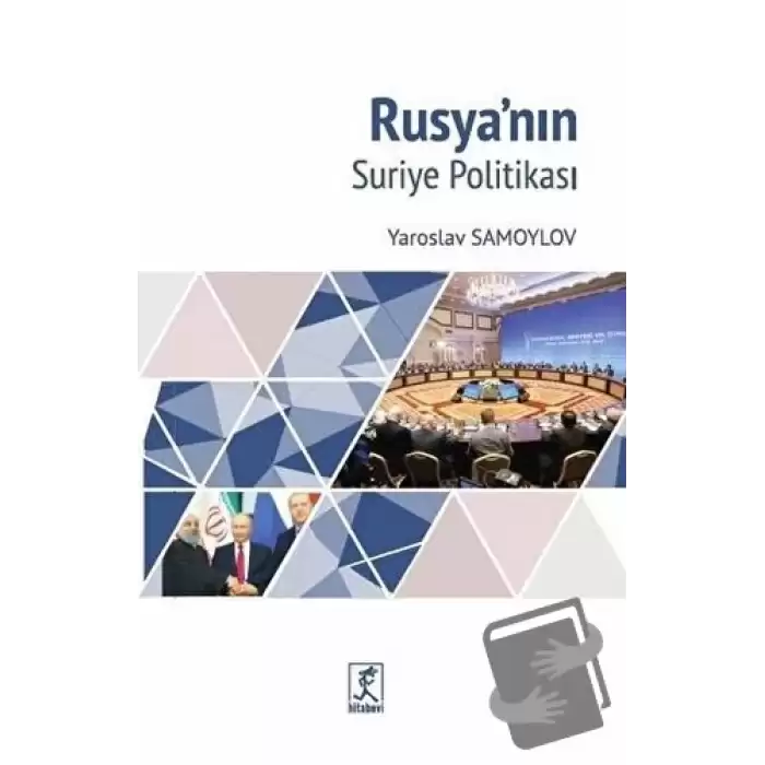 Rusyanın Suriye Politikası