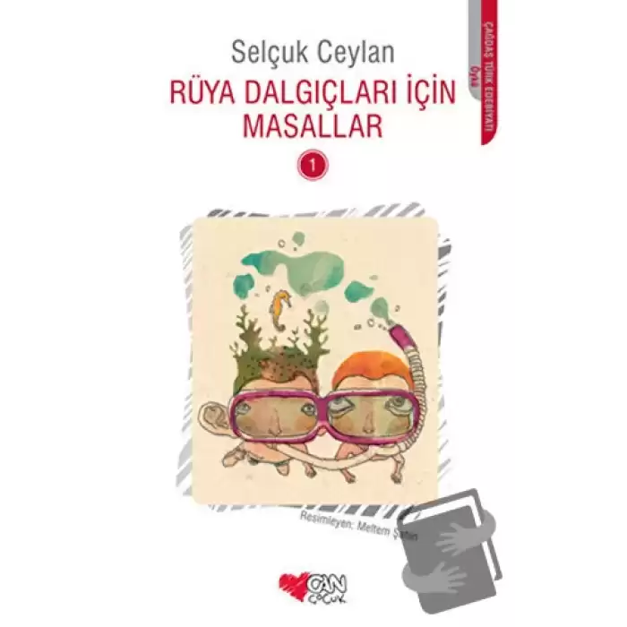 Rüya Dalgıçları İçin Masallar - 1