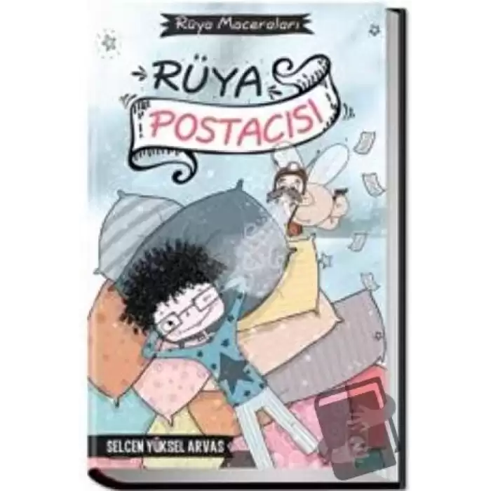 Rüya Postacısı - Rüya Maceraları