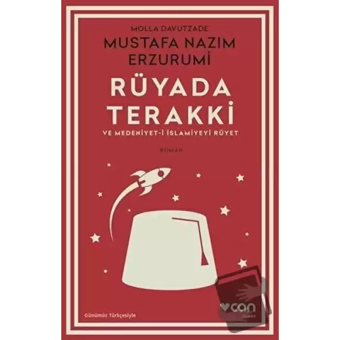 Rüyada Terakki ve Medeniyet-i İslamiyeyi Rüyet