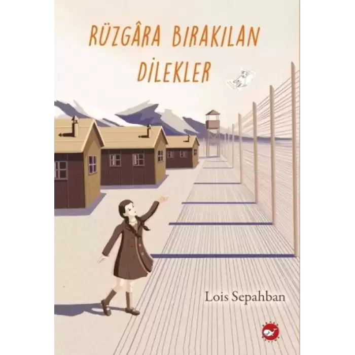 Rüzgara Bırakılan Dilekler