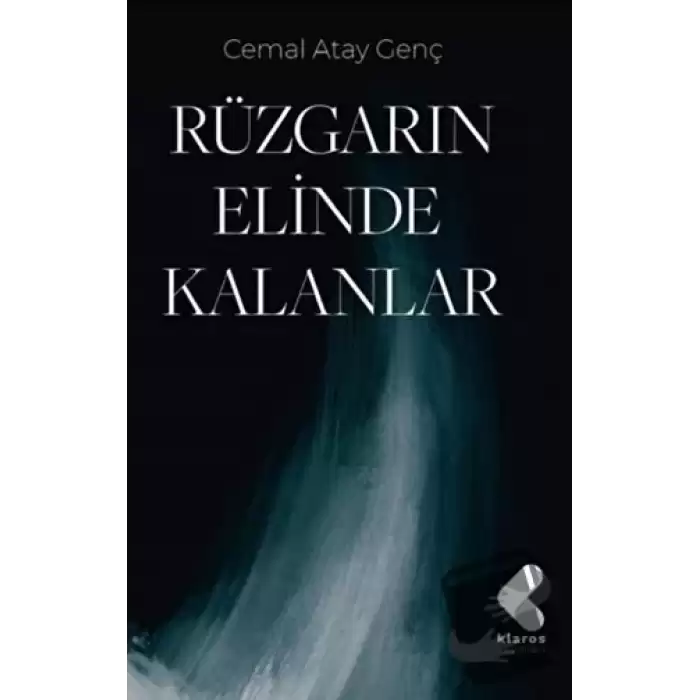 Rüzgarın Elinde Kalanlar