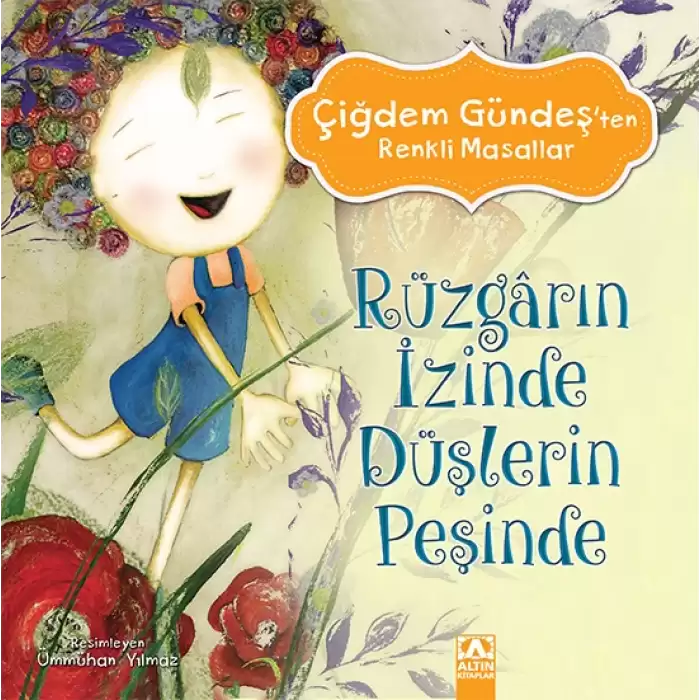 Rüzgarın İzinde Düşlerin Peşinde