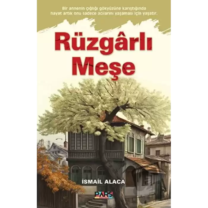 Rüzgarlı Meşe