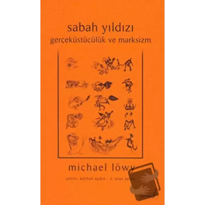 Sabah Yıldızı - Gerçeküstücülük ve Marksizm