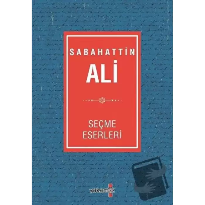 Sabahattin Ali Seçme Eserleri