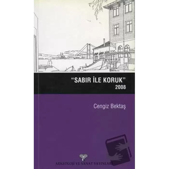 Sabır ile Koruk 2008