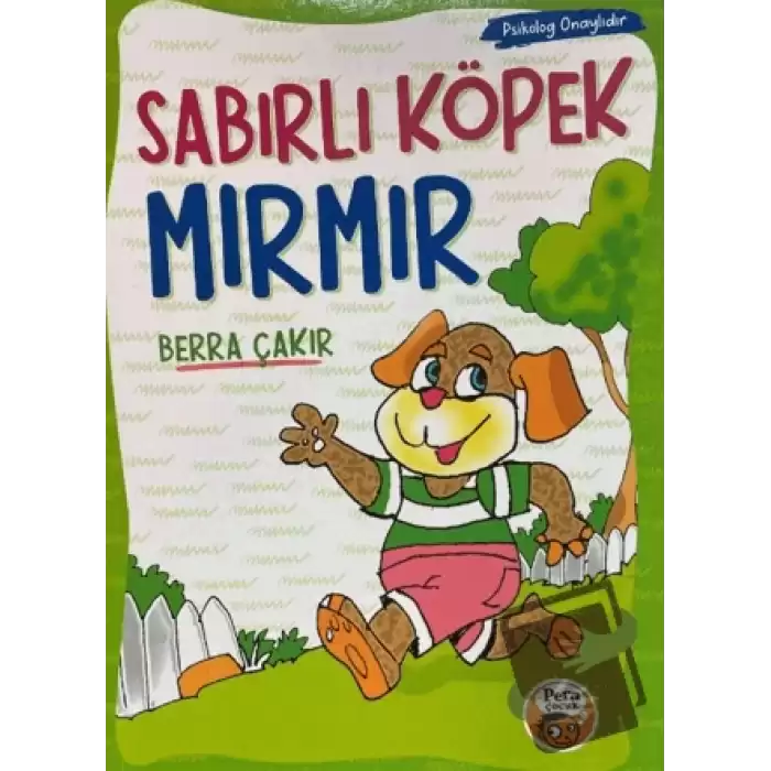 Sabırlı Köpek Mırmır