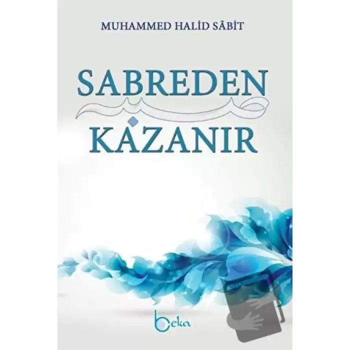 Sabreden Kazanır